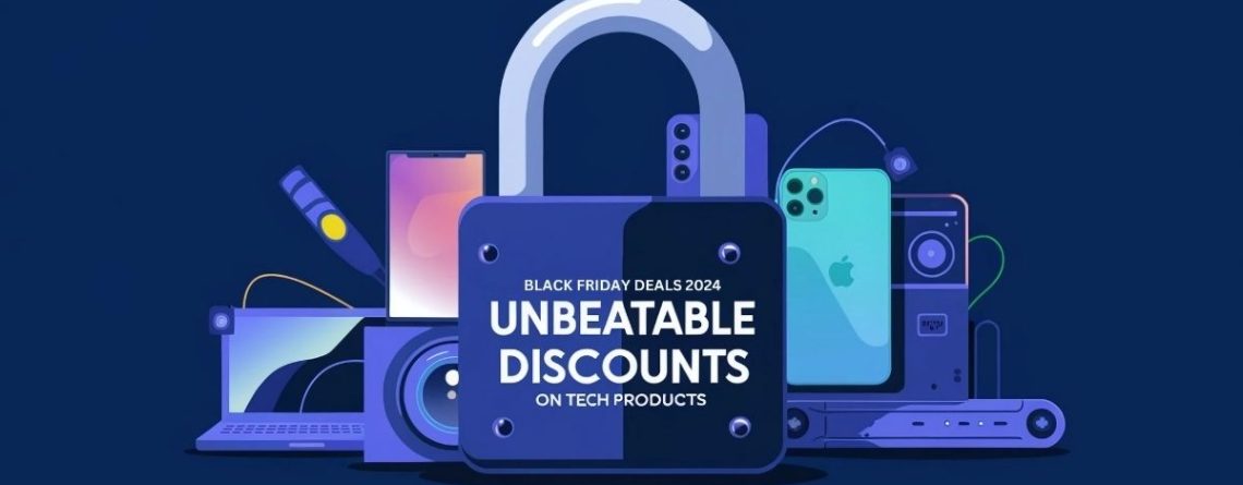 Black Friday Deals 2024