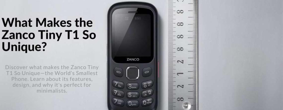 Zanco Tiny T1 So Unique